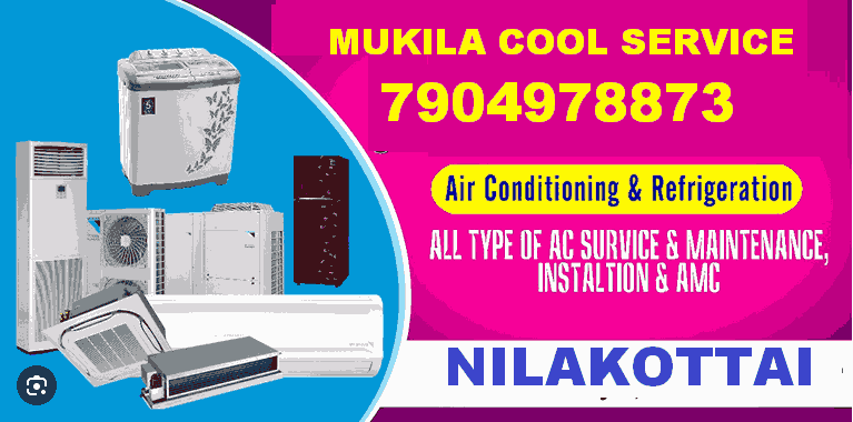 Mukila Cool AC service center in Nilakottai
